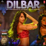Dilbar (From "Satyameva Jayate") - Single