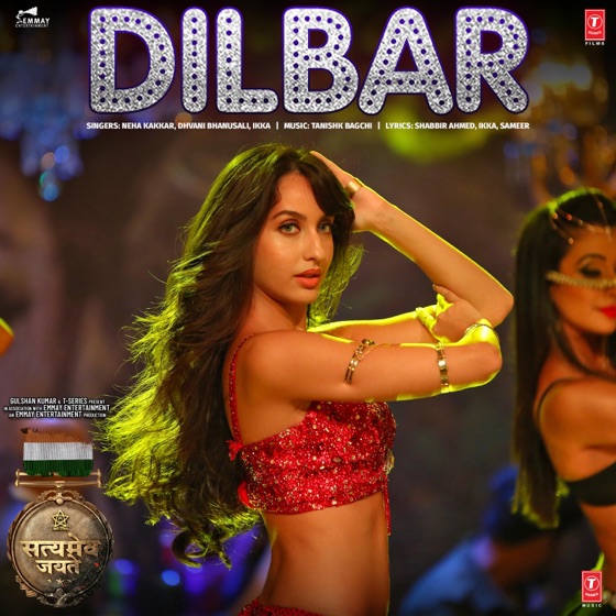 Cover artwork for Dilbar (From "Satyameva Jayate")