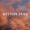 Western Skies (feat. Willy Mason) - Lexie Roth lyrics