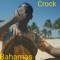 Bahamas - Crock lyrics