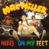 Stream & download Nike's on My Feet - Single