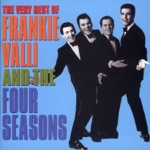Can't Take My Eyes Off You by Frankie Valli