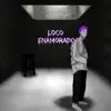Loco Enamorado - Single album lyrics, reviews, download