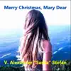 Merry Christmas, Mary Dear (Live) [Live] - Single album lyrics, reviews, download