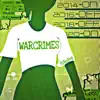 Warcrimes - Single album lyrics, reviews, download