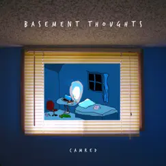 Basement Thoughts - EP by Camred album reviews, ratings, credits