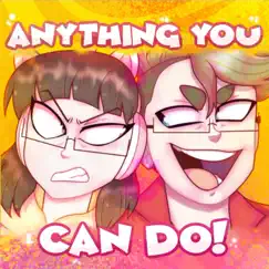 Anything You Can Do (feat. CG5 & Dagames) - Single by Or3o album reviews, ratings, credits