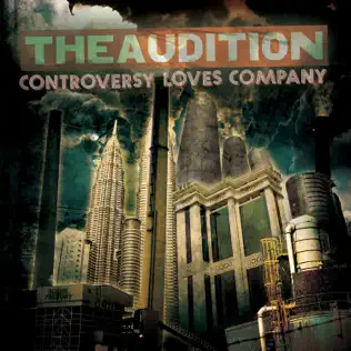 Album herunterladen The Audition - Controversy Loves Company