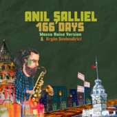 166 Days (feat. Hüsnü Şenlendirici, Batu Şallıel, Deniz Taşar, Hakan Yelbiz, Hasan Gözetlik & İstanbul Strings) [Mosso Noise Version] artwork