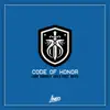 Code of Honor - Single (feat. Frankie V, Jacc D. Frost & Big G's) - Single album lyrics, reviews, download