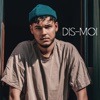 Dis-moi - Single