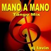 Mano a Mano Tango Mix (Edición Deluxe) artwork