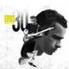 Eros 30 (Spanish/Latin Version) album lyrics, reviews, download