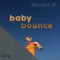 Baby Bounce - Bloque M lyrics