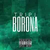Borona - Single album lyrics, reviews, download