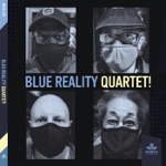 Blue Reality Quartet - East Side Dilemma (feat. Michael Marcus, Joe McPhee, Jay Rosen & Warren Smith)