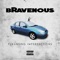 Won't Stop (feat. Dragon Fli Empire) - bRavenous lyrics