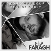 Faragh (feat. Lise Darly) - Jhony Maalouf