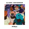 Son Mansour - Single album lyrics, reviews, download