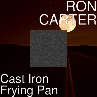 Cast Iron Frying Pan - Single - Ron Carter