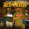 Ace & Mitch - Single album lyrics, reviews, download