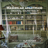 Masumlar Apartmanı, Season 1 (Original Soundtrack) - Alp Yenier