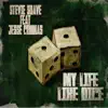 My Life Like Dice (feat. Jesse Commas) - Single album lyrics, reviews, download