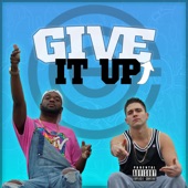 Give It Up (feat. Ajay Stephens & Slam Hammy) artwork