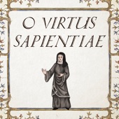 Bingen: O Virtus Sapientiae - Single