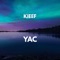 Yac - Kieef lyrics