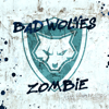 Bad Wolves - Zombie artwork