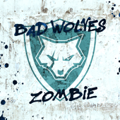 Zombie - Bad Wolves