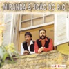 Miranda e João do Rio