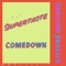 Comedown - Supertaste lyrics