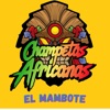 El Mambote - Champeta Africana - Single