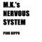 Syk - MK's Nervous System lyrics