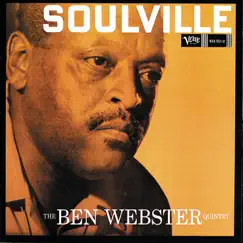 Soulville by Ben Webster Quintet album reviews, ratings, credits