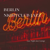 Berlin Nightclub Jazz artwork