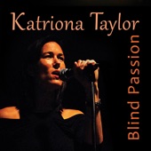 Katriona Taylor - Light My Fire