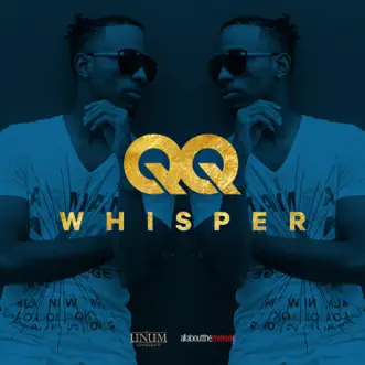 Whisper - Single by Qq album reviews, ratings, credits