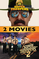20th Century Fox Film - Super Troopers 2-Movie Collection artwork