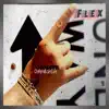 Flex - Single album lyrics, reviews, download