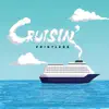 Cruisin’ album lyrics, reviews, download