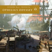 Ophelia's Odyssey, Ep. 2: Trivecta (DJ Mix) artwork
