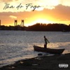 Ilha do Fogo - Single