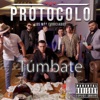 Protocolo Los Más Codiciados - Túmbate