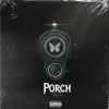 Off the Porch - Single album lyrics, reviews, download