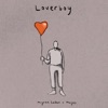 Loverboy (feat. Mayes) - Single