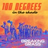 100 Degrees in the Shade - Single