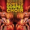 Forever Young - Soweto Gospel Choir lyrics